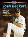 Josh Beckett and the Florida Marlins